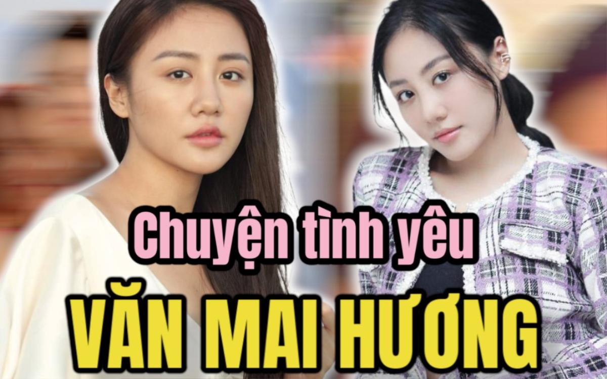 Đường tình duyên của Văn Mai Hương: Dù yêu hết mình nhưng vẫn lận đận trong tình yêu